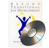 Beyond Traditional Job Development: The complete book on audio CD